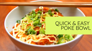 Poke Bowl Blog 16